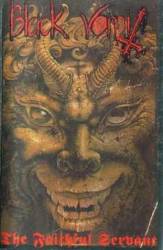 Black Vomit : The Faithful Servant (Demo)